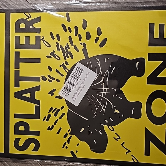 Nwt NOTICE SPLATTER ZONE metal wall sign - Picture 2 of 3